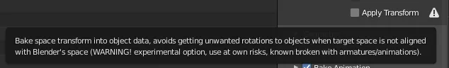 Tooltip with text warning about the dangers of using Apply Transform FBX export option in Blender.