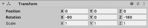 Transform panel in Unity software showing -90 degrees rotation on the X axis and -180 degrees rotation on the Z axis.